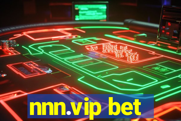 nnn.vip bet